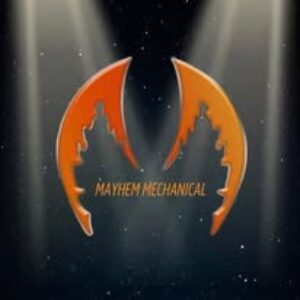 Mayhem Mechanical